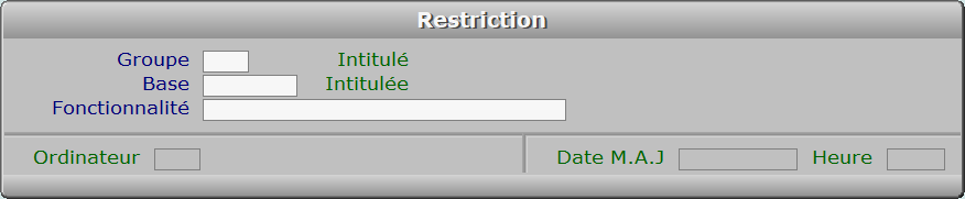 Fiche restriction - ICIM SYSTEME